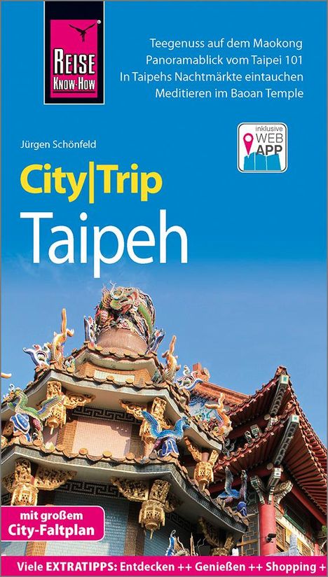Jürgen Schönfeld: Reise Know-How CityTrip Taipeh, Buch