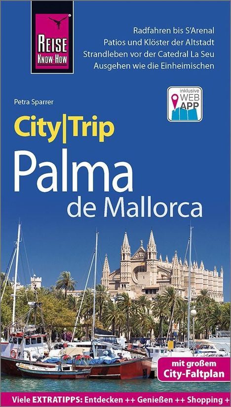 Petra Sparrer: Sparrer, P: Reise Know-How CityTrip Palma de Mallorca, Buch