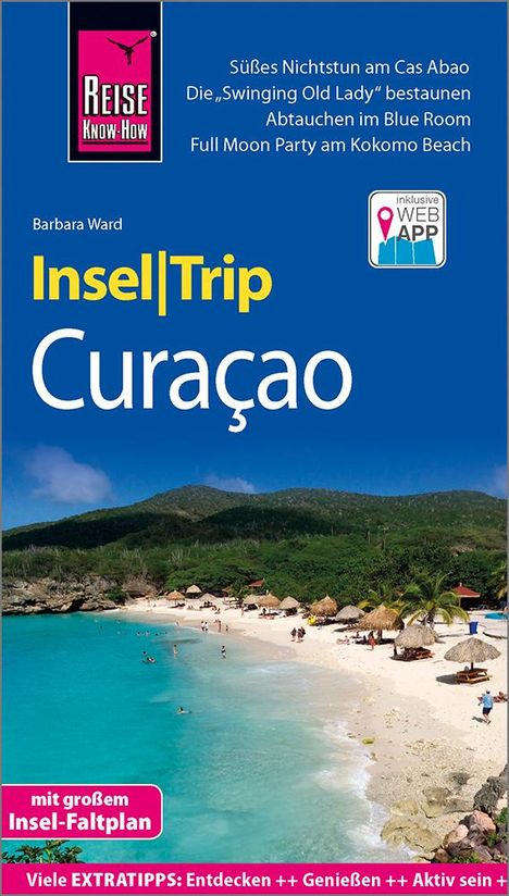 Barbara Ward: Ward, B: Reise Know-How InselTrip Curaçao, Buch
