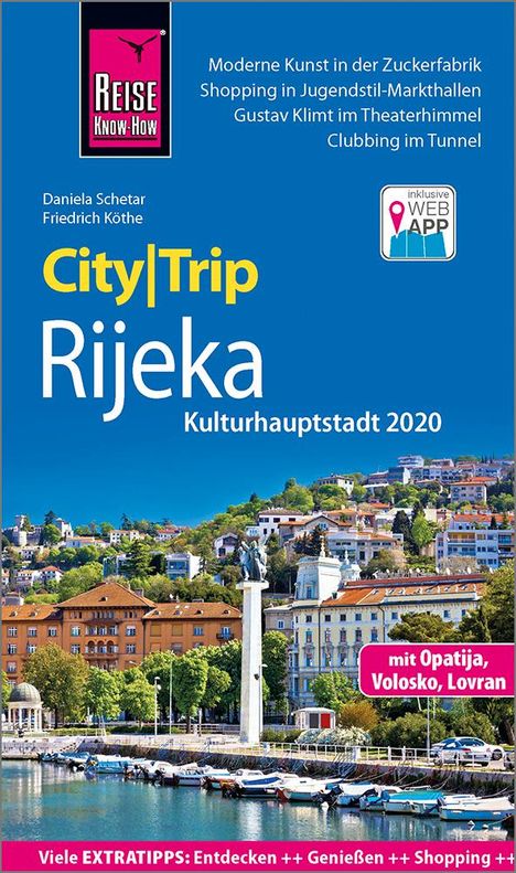 Daniela Schetar: Reise Know-How CityTrip Rijeka (Kulturhauptstadt 2020) mit Opatija, Buch