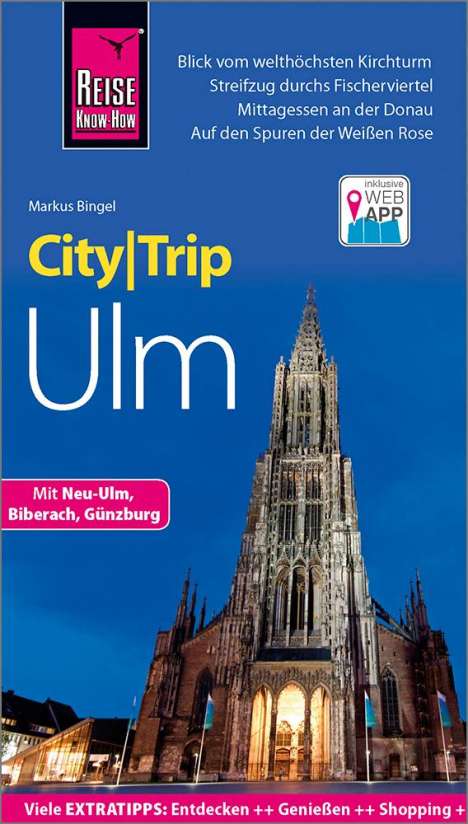 Markus Bingel: Bingel, M: Reise Know-How CityTrip Ulm, Buch