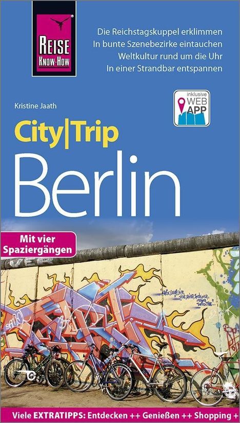 Kristine Jaath: Jaath, K: Reise Know-How CityTrip Berlin, Buch