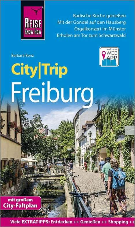 Barbara Benz: Benz, B: Reise Know-How CityTrip Freiburg, Buch