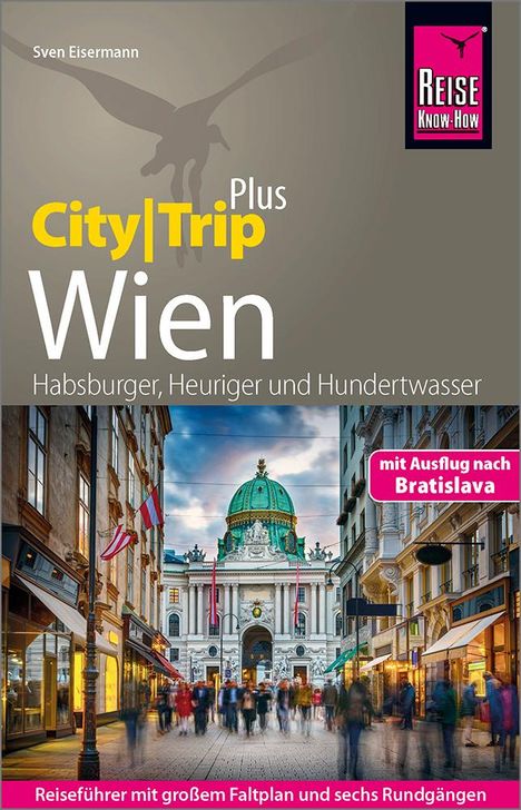 Sven Eisermann: Eisermann, S: Reise Know-How Reiseführer Wien (CityTrip PLUS, Buch