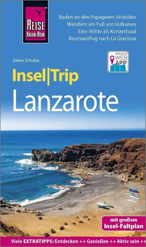 Dieter Schulze: Schulze, D: Reise Know-How InselTrip Lanzarote, Buch