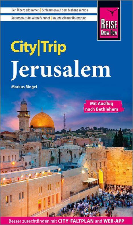 Markus Bingel: Reise Know-How CityTrip Jerusalem, Buch