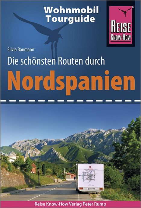 Silvia Baumann: Baumann, S: Reise Know-How Wohnmobil-Tourguide Nordspanien, Buch