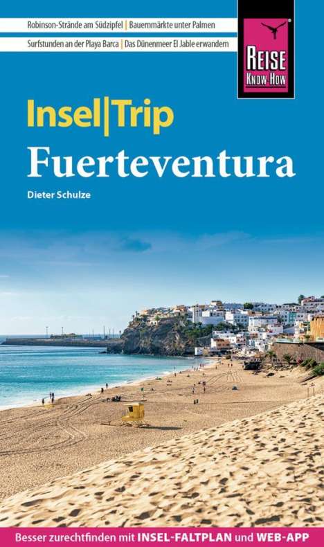 Dieter Schulze: Reise Know-How InselTrip Fuerteventura, Buch