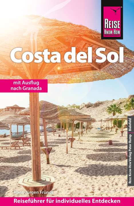 Hans-Jürgen Fründt: Reise Know-How Reiseführer Costa del Sol, Buch