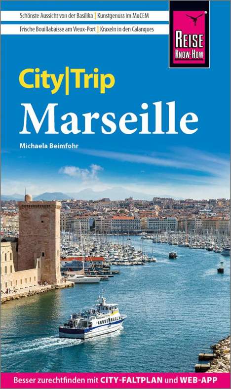 Michaela Beimfohr: Reise Know-How CityTrip Marseille, Buch