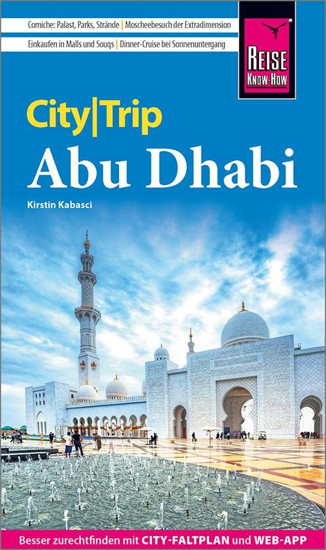 Kirstin Kabasci: Reise Know-How CityTrip Abu Dhabi, Buch