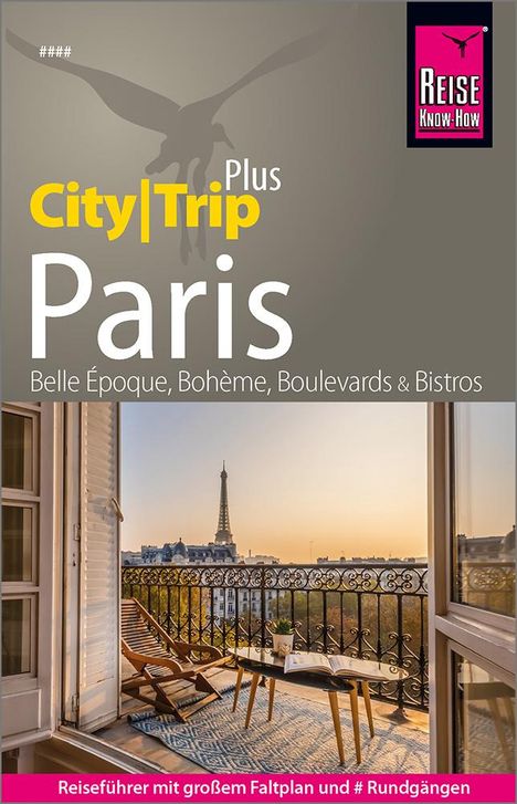 Gabriele Kalmbach: Reise Know-How Reiseführer Paris (CityTrip PLUS), Buch