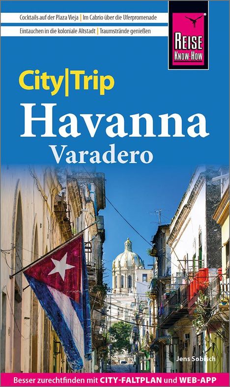 Jens Sobisch: Reise Know-How CityTrip Havanna und Varadero, Buch