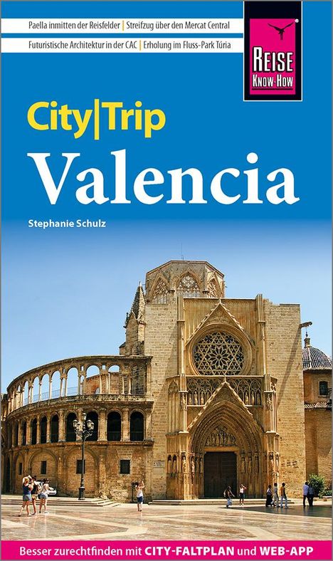 Stephanie Schulz: Reise Know-How CityTrip Valencia, Buch