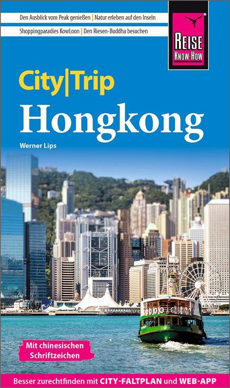 Werner Lips: Reise Know-How CityTrip Hongkong, Buch