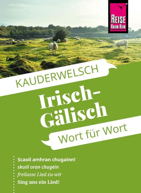 Lars Kabel: Reise Know-How Sprachführer Irisch-Gälisch - Wort für Wort, Buch
