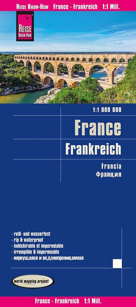 Reise Know-How Verlag Peter Rump: Reise Know-How Landkarte Frankreich / France (1:1.000.000), Karten