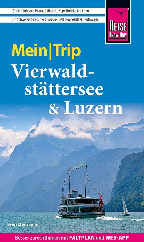 Sven Eisermann: Reise Know-How MeinTrip Vierwaldstättersee, Buch