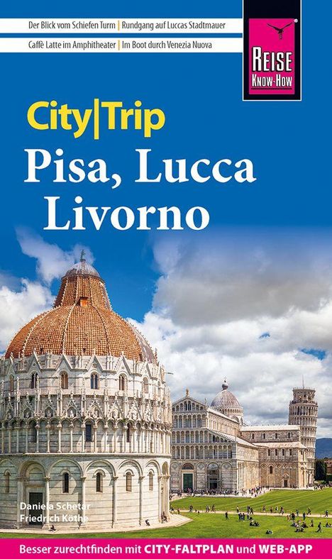 Daniela Schetar: Reise Know-How CityTrip Pisa, Lucca, Livorno, Buch
