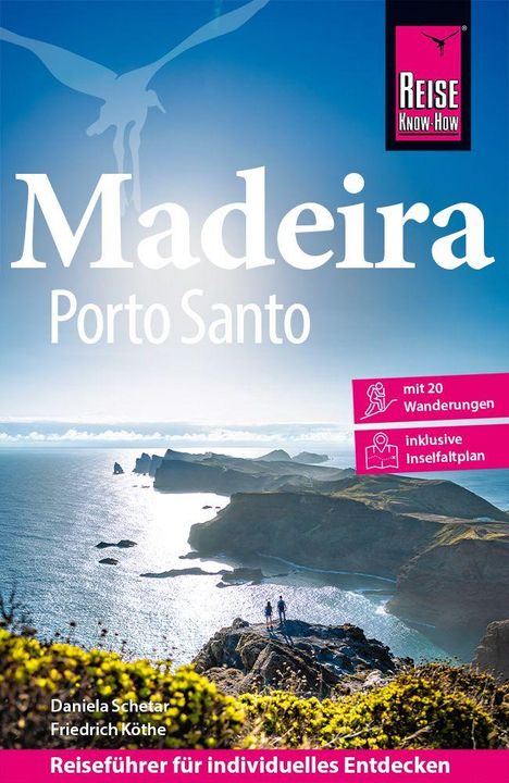 "Madeira Porto Santo, mit 20 Wanderungen, inklusive InselFaltplan. Reise Know-How Logo. Küstenlandschaft mit Meerblick."