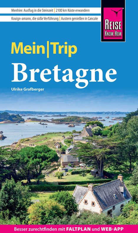 "Mein Trip Bretagne" mit Reisetipps oben. Landschaft mit Meer, Inseln, grüner Küste und pittoresken Häusern darunter.