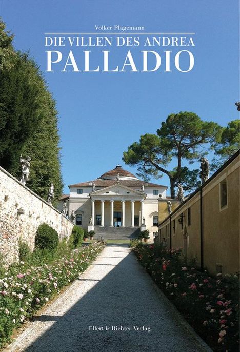 Volker Plagemann: Die Villen des Andrea Palladio, Buch