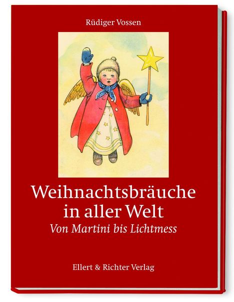 Rüdiger Vossen: Weihnachtsbräuche in aller Welt, Buch