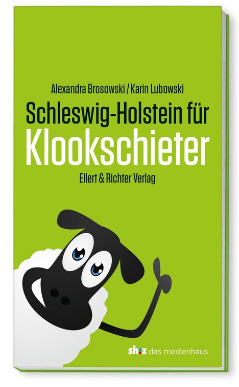 Alexandra Brosowski: Schleswig-Holstein für Klookschieter, Buch
