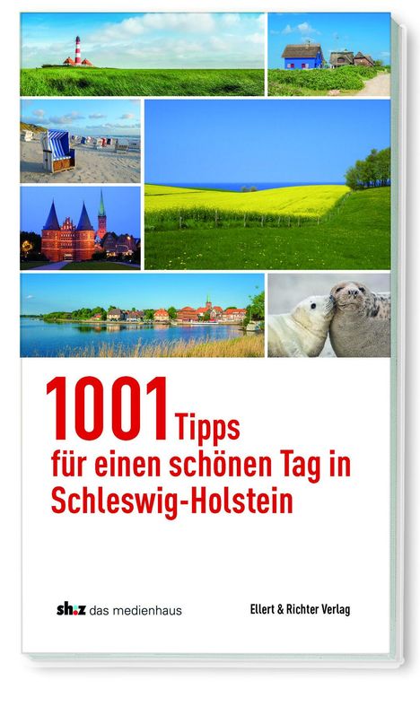 1001 Tipps für einen schönen Tag in Schleswig-Holstein, Buch