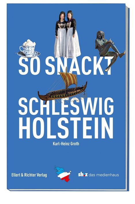 Karl-Heinz Groth: So snackt Schleswig-Holstein, Buch