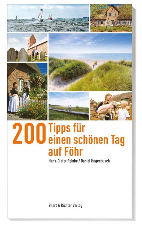 Hans-Dieter Reinke: 200 Tipps für einen schönen Tag auf Föhr, Buch