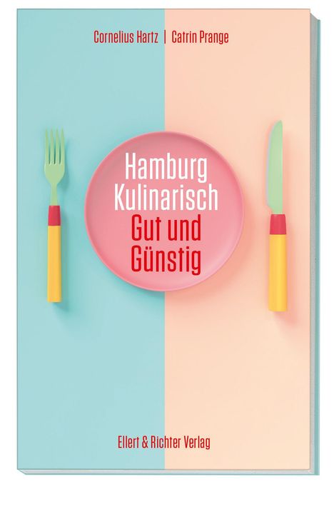 Cornelius Hartz: Hamburg kulinarisch, Buch