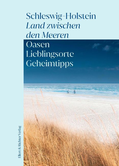 Schleswig-Holstein - Land zwischen den Meeren, Buch