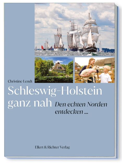 Christine Lendt: Schleswig-Holstein ganz nah, Buch