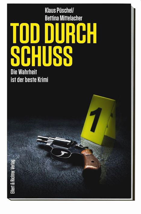 Klaus Püschel: Tod durch Schuss, Buch