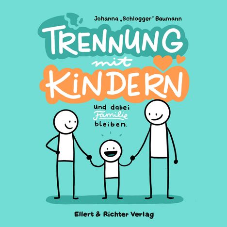 Johanna Baumann (Schlogger): Trennung mit Kindern, Buch