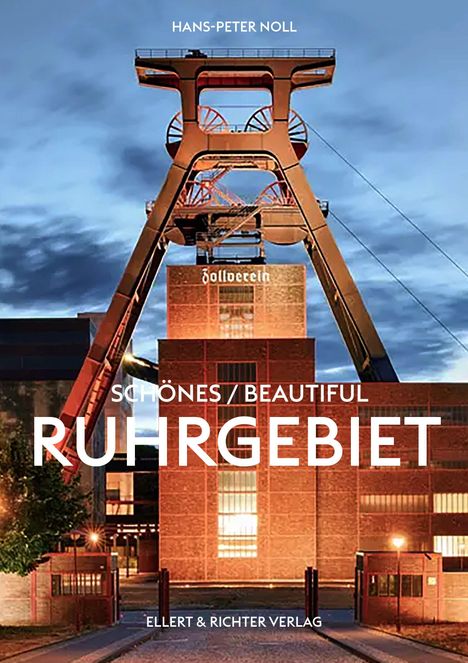 Text: "Hans-Peter Noll, Schönes/Beautiful Ruhrgebiet, Ellert & Richter Verlag." 

Abendliche Industrie-Architektur mit Förderturm.