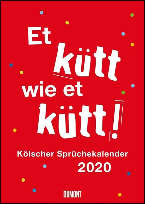 Kölsche Sprüche 2020, Diverse