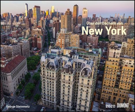 Über den Dächern von New York 2020  - Städte-Reise-Kalender - Querformat 58,4 x 48,5 cm - Spiralbindung, Diverse