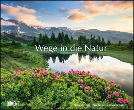 Wege in die Natur 2020 - Wandkalender 52 x 42,5 cm - Spiralbindung, Diverse