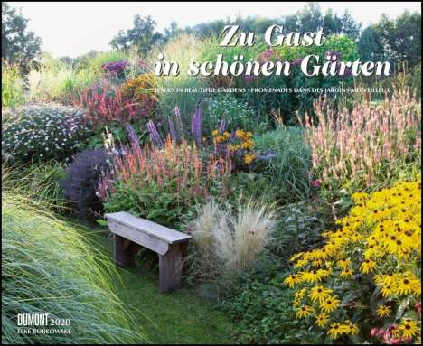 Zu Gast in schönen Gärten 2020 - DUMONT Garten-Kalender - Querformat 52 x 42,5 cm - Spiralbindung, Diverse