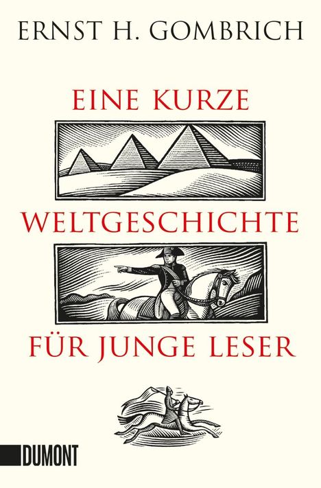 Ernst H. Gombrich: Eine kurze Weltgeschichte für junge Leser, Buch