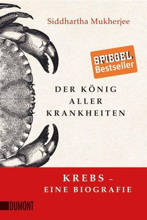 Siddhartha Mukherjee: Mukherjee, S: König aller Krankheiten, Buch