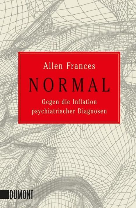 Allen Frances: Normal, Buch