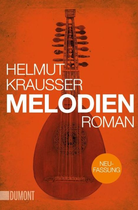 Helmut Krausser: Melodien, Buch