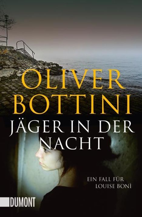 Oliver Bottini: Jäger in der Nacht, Buch