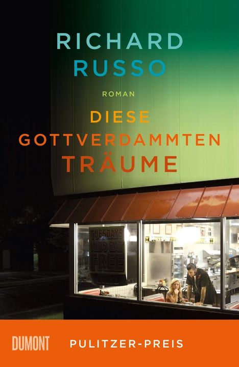 Richard Russo: Diese gottverdammten Träume, Buch