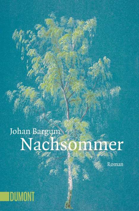 Johan Bargum: Nachsommer, Buch