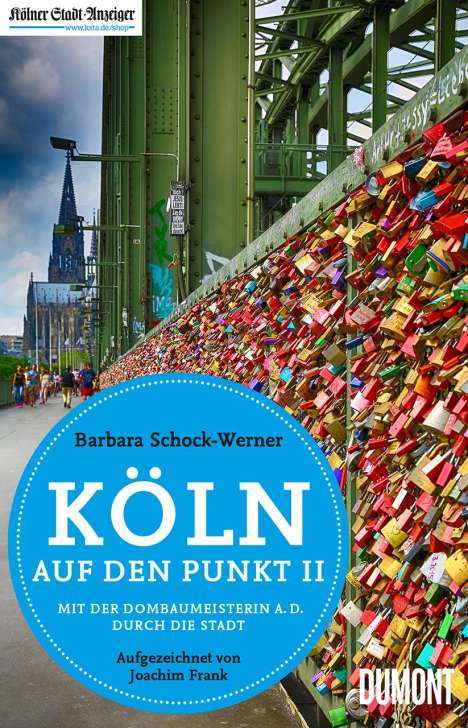 Barbara Schock-Werner: Köln auf den Punkt 2, Buch
