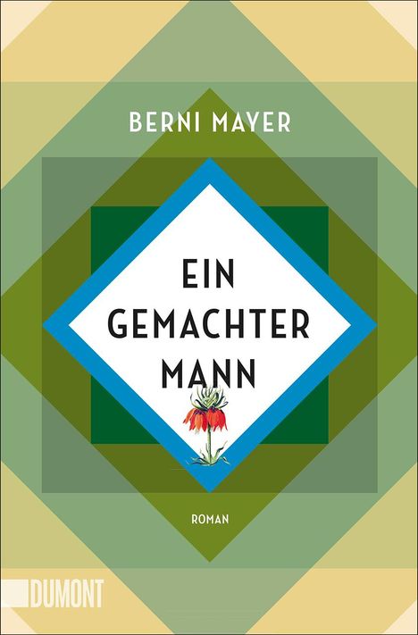 Berni Mayer: Ein gemachter Mann, Buch